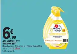 E.Leclerc GEL VAISSELLE MAISON NET offre