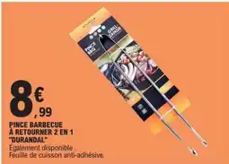 E.Leclerc PINCE BARBECUE À RETOURNER 2 EN 1 DURANDAL offre