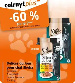Colruyt Délices du jour pour chat sheba offre