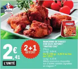 E.Leclerc Express Manchons de poulet coq'ailes nature maître coq offre