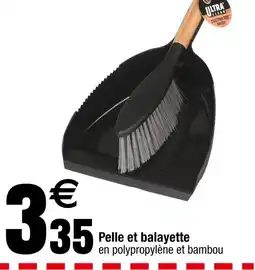 Carrefour Ultra Clean Pelle et balayette offre