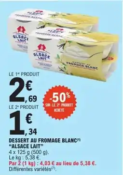 E.Leclerc Express Dessert au fromage blanc alsace lait offre