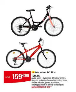 Carrefour Toplife Vélo enfant 24” First offre