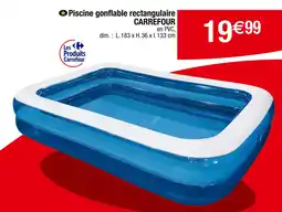 Carrefour CARREFOUR Piscine gonflable rectangulaire offre