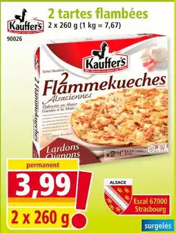 Norma KAUFFER'S 2 tartes flambées offre