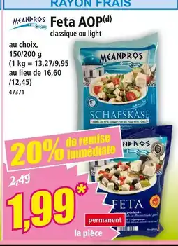 Norma Meandros Feta AOP classique ou light offre