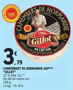 E.Leclerc Express Camembert de normandie aop gillot offre