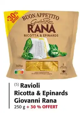 Colruyt GIOVANNI RANA Ravioli ricotta & epinards offre