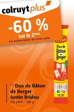 Colruyt JUSTION BRIDOU Duo de Bâton de Berger offre
