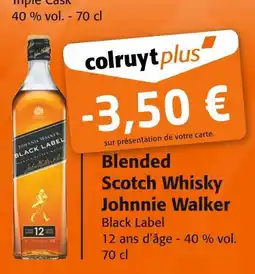 Colruyt JOHNNIE WALKER Blended scotch whisky black label offre