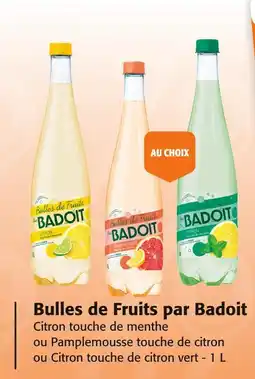 Colruyt BADOIT Bulles de Fruits offre