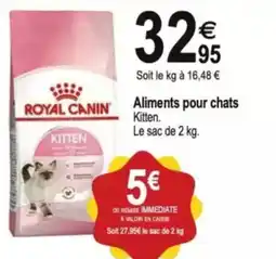 TridĂŽme ROYAL CANIN Aliments pour chats offre