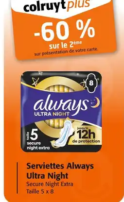 Colruyt ALWAYS Serviettes Ultra Night offre