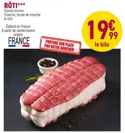 Carrefour Rôti offre