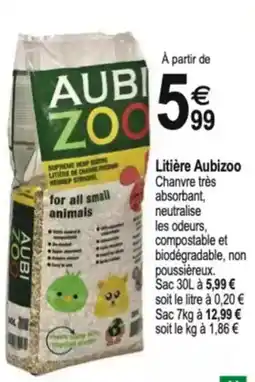 Tridôme AUBI ZOO Litière Aubizoo offre