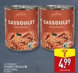ALDI LES LÉGENDAIRES Cassoulet pure volaille offre