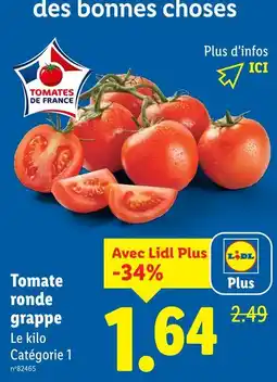 Lidl Tomates de France Tomate ronde grappe offre