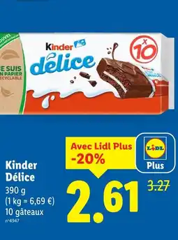 Lidl Kinder Kinder Délice offre