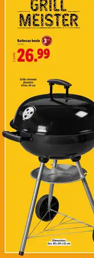 Lidl GRILL MEISTER Barbecue boule offre