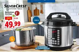 Lidl SilverCrest Multicuiseur électrique offre