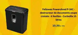 Bureau Vallée Fellowes Powershred P-30C - destructeur de documents coupe croisée - 6 feuilles - Corbeille offre