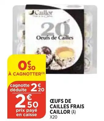 Bi1 Œufs de Cailles Frais offre