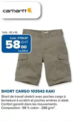 Prolians CARHARTT Short cargo 103542 kaki offre