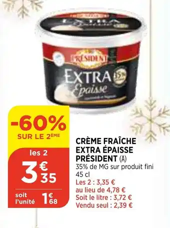 Bi1 Crème Fraîche Extra Épaisse offre