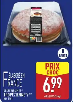 ALDI Desserissimes tropézienne offre