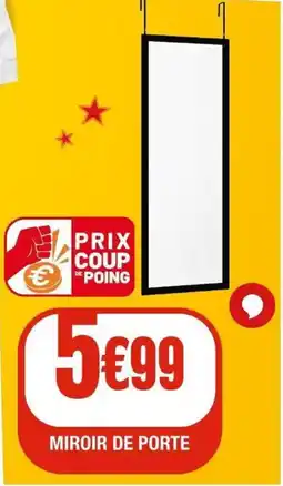 La Foir'Fouille Miroir de porte offre
