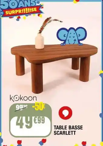 La Foir'Fouille Table basse scarlett offre
