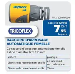 Prolians TRICOFLEX Raccord d'arrosage automatique femelle offre