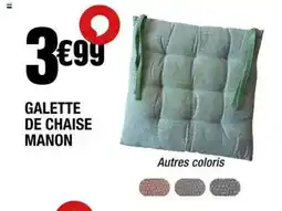 La Foir'Fouille Galette de chaise manon offre