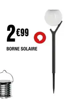 La Foir'Fouille Borne solaire offre