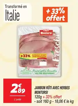 Netto Jambon rôti avec herbes montorsi offre