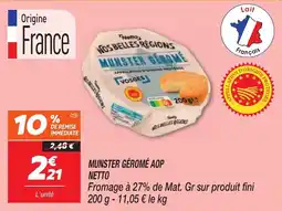 Netto Munster géromé aop netto offre