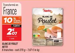 Netto Blanc de poulet netto offre