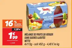 Netto Mélange de fruits du verger sans sucres ajoutés netto offre