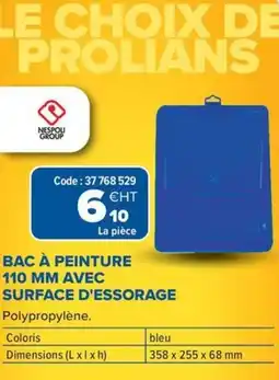 Prolians Bac à peinture 110 mm avec surface d'essorage offre