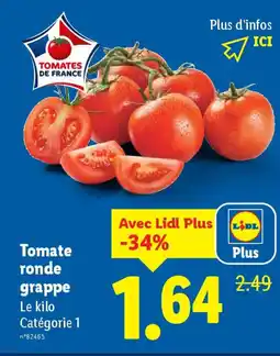 Lidl Tomate ronde grappe offre