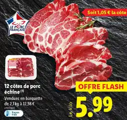 Lidl 12 côtes de porc échine offre