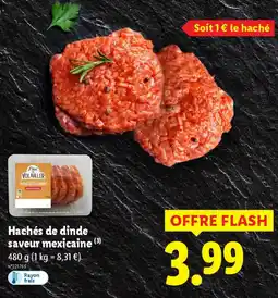 Lidl Hachés de dinde saveur mexicaine offre