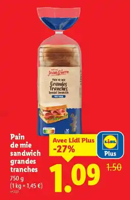 Lidl Pain de mie sandwich grandes tranches offre