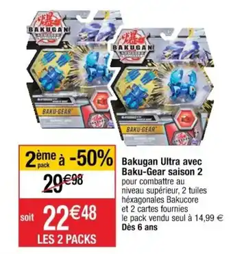 Cora x Carrefour Bakugan ultra avec baku-gear saison 2 offre