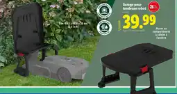 Lidl Garage pour tondeuse robot offre
