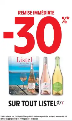 Intermarché LISTEL -30% remise immédiate sur tout Listel offre