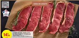 Intermarché Jean Rozé Viande Bovine : Faux Filet ou Faux Filet à Griller offre
