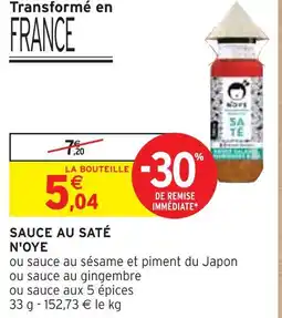 Intermarché N'OYE Sauce au saté offre