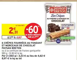 Intermarché PAYSAN BRETON 6 Crêpes fourrées au fondant et morceaux de chocolat offre