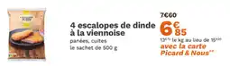Picard 4 escalopes de dinde à la viennoise offre
